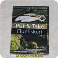 DVD405 - DVD: Put & Take fiskeri af Niels Vestergaard med Claus Eriksen